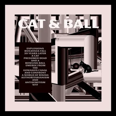 CAT &amp; BALL